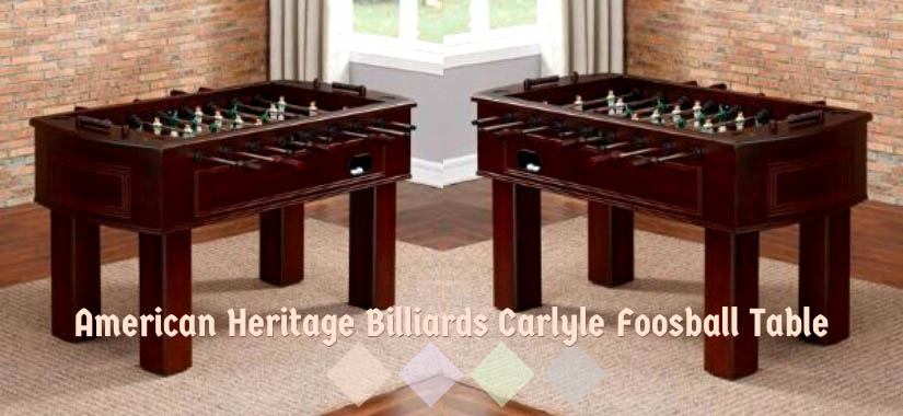american heritage billiards carlyle foosball table