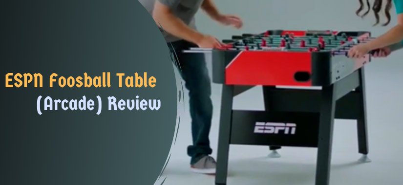 ESPN foosball table