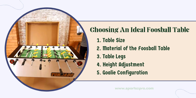 Choosing An Ideal Foosball Table